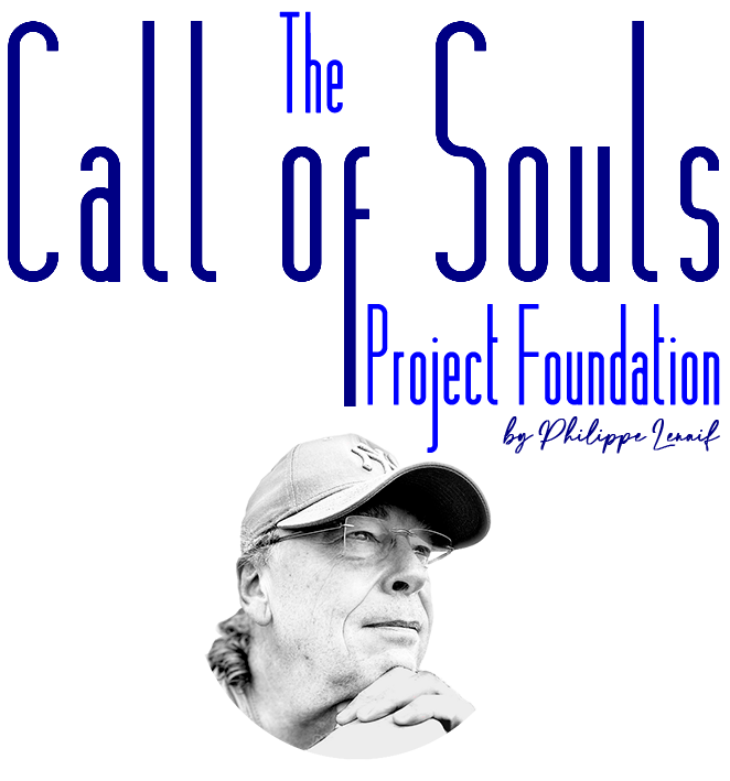 THe Call of Souls Project Foundation by Philippe Lenaif